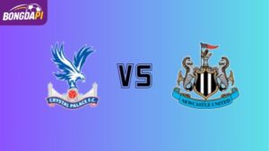 Nhận định Crystal Palace vs Newcastle, 20h00 12/04