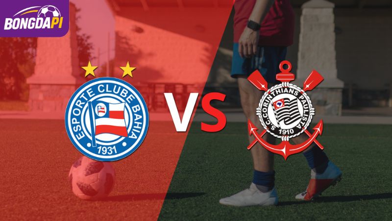 Soi kèo Bahia vs Corinthians, 02h00, 27/07, Serie A vòng 20