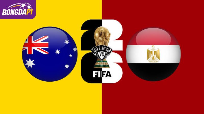 Soi kèo Úc vs Ai Cập, 01h00 ngày 04/07, World Cup 2026